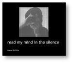 Read my mind in the silence